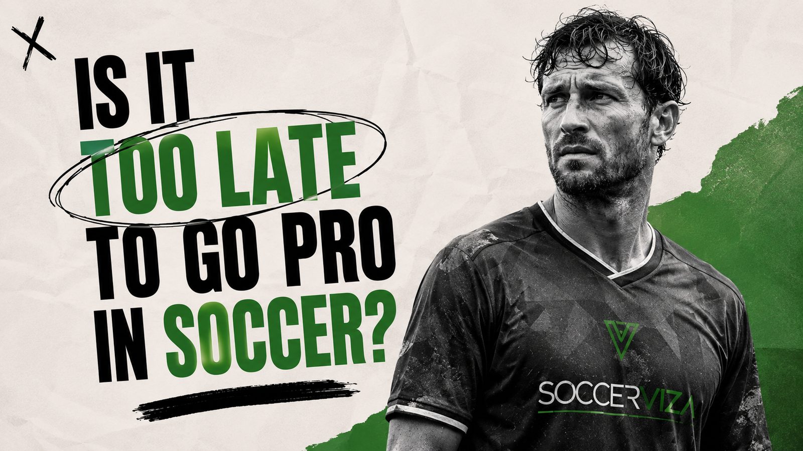 Is it too late to go pro in soccer? An honest answer — SoccerViza